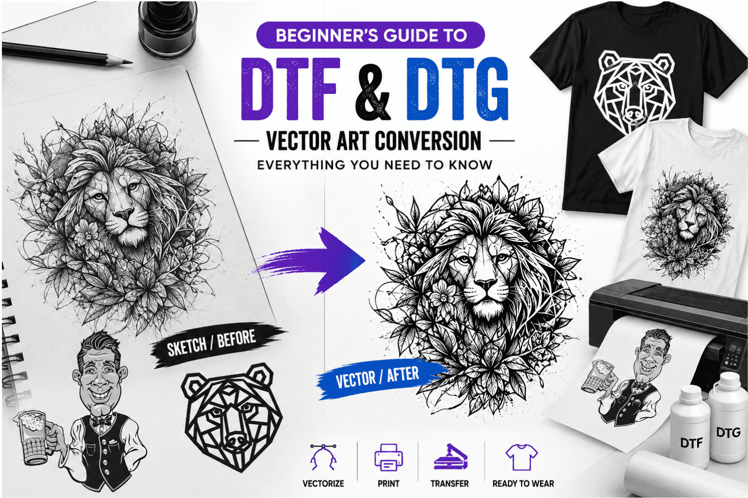 Beginner’s Guide to DTF & DTG Vector Art Conversion: Everything You Need to Know