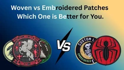 Woven vs Embroidered Patches Which One is Better for You.